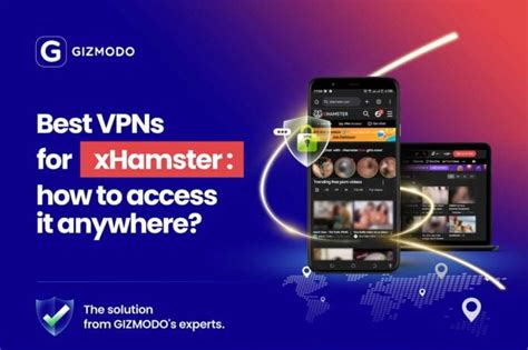 x himaster|Best VPNs for xHamster in 2024